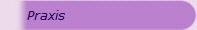 Praxis