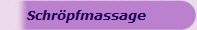 Schrpfmassage
